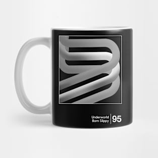 Born Slippy - Minimal Style Graphic Artwork Mug